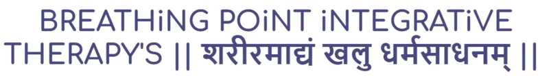 BreathiNG POiNT IntegratiVE THERAPY'S शरीरमाद्यं खलु logo